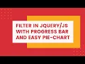 Filter of mixture progress bar pie in jquery-js