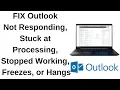 FIX Outlook Not Responding Stuck at Processing Stopped Working Freezes or Hangs