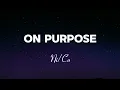 Download Lagu Ni/Co - On Purpose