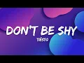 Download Lagu Tiësto \u0026 Karol G - Don't Be Shy (Lyrics)