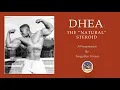 Download Lagu DHEA: The “Natural” Steroid