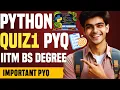 Python PYQ Quiz 1 IIT Madras BS Degree Past Year Questions Solved