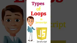 Types of Loop in Javascript