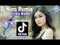 Download Lagu Dj Nias Remix Tuka Mabu || Viral TikTok 2022
