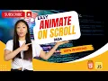 Create Epic Scrolling Animations In 2024 With Html And Js