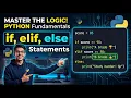 Fundamentals Of Python If Else Elif Beginner To Intermediate BY -Aman Kumar Aditya