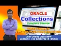 Oracle PLSQL Collections Collections in Oracle Associative Array Nested Table Varray