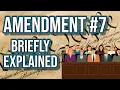 Seventh Amendment Explained U S Constitution Simplified