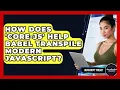 How Does core-js Help Babel Transpile Modern JavaScript - JavaScript Toolkit