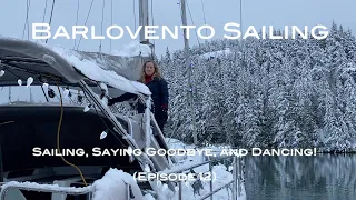 Sailing, Saying Goodbye, and Dancing (Episode 12)   4K