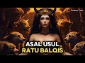 Download Lagu Ratu Balqis Ternyata Setengah Jin? | Ayahnya Seorang Raja dan Ibu nya Dari Bangsa Jin