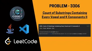 LeetCode3306 Count Substrings Containing Vowels and K Consonants Java Sliding Window HashMap