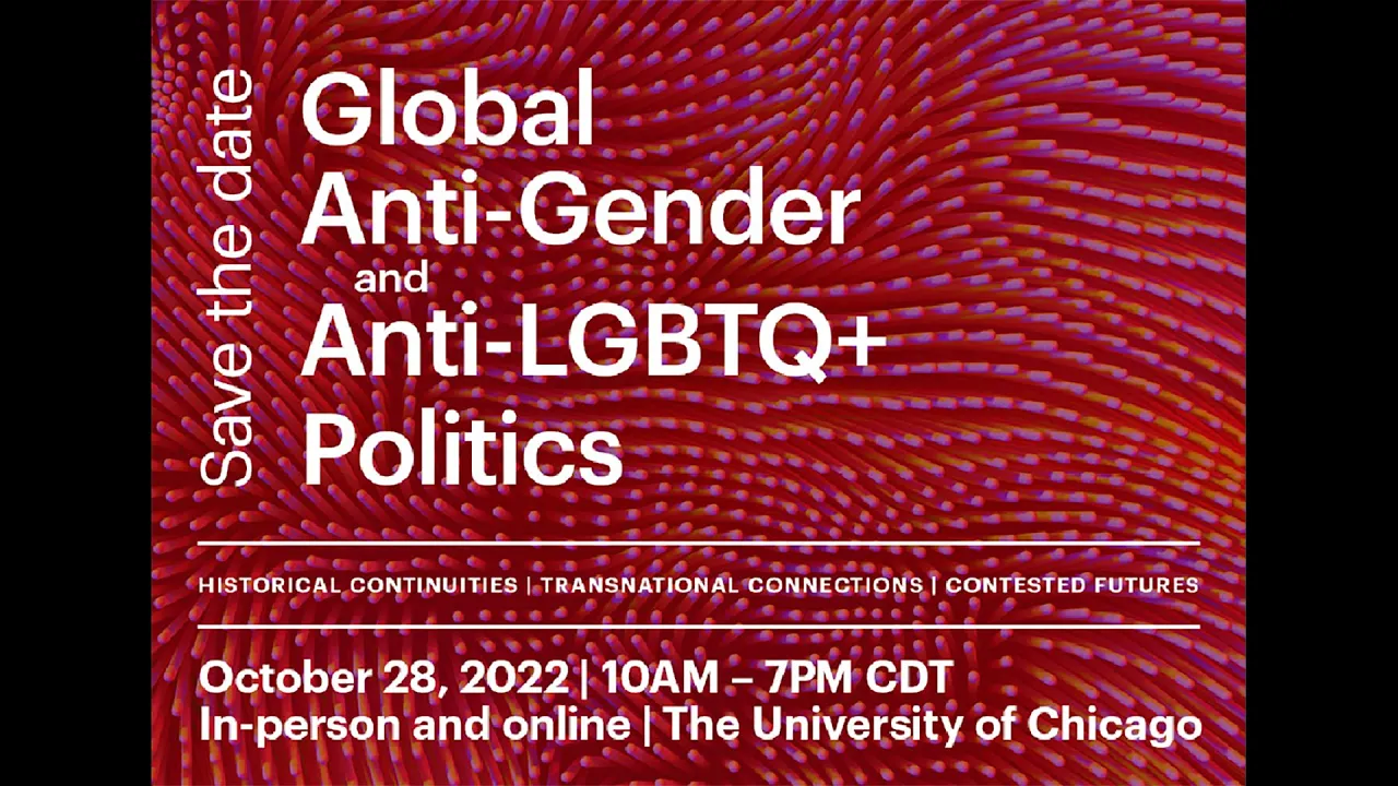 Global Anti-Gender and Anti-LGBTQ+ Politics: Panel 2