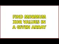 Find minimum XOR values in a given array 2 Solutions
