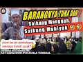 Download Lagu Ceramah Lucu Terbaru Guru Tungkal KH Fakhruddin Nur di Pal 6 Banjarmasin - Barangnya Tuha Dah⁉️🤣