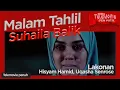 Download Lagu [EPISOD PENUH] Malam Tahlil Suhaila Balik (Hisyam Hamid, Uqasha) | THROWBACK TELEMOVIE SERAM GEMPAK