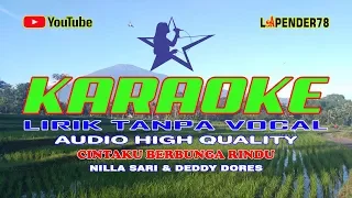 Download Cintaku Berbunga Rindu🎵Nilla Sari \u0026 Deddy Dores 🎤 Karaoke  lapender78 MP3