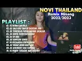 Download Lagu DJ NOVI THAILAND - REMIX DENAI LAH RILA || DJ MINANG NONSTOP 2022/2023