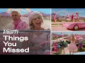 15 Things You Missed While Watching Barbie The Movie