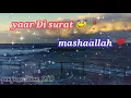 Mange fakir dua-e-allah yaar Di surat mashaallah status song