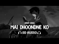 Download Lagu Main Dhoondne Ko Zamaane Mein (8D AUDIO) Arijit Singh | Heartless | 8dsongs