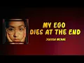 Jensen McRae - My Ego Dies At The End (Lyrics)