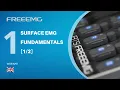 FREEEMG Surface EMG fundamentals Lesson 1