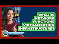 What Is Network Functions Virtualization Infrastructure