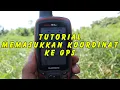Download Lagu Cara membuat titik koordinat ke GPS - GPS GARMIN 64s
