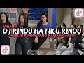 Download Lagu DJ SAAT SAAT YANG INDAH KINI HILANG TIDAK BERGANTI | DJ RINDU HATIKU RINDU VIRAL TIKTOK 2025