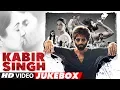Download Lagu VIDEO JUKEBOX:  Kabir Singh | Shahid Kapoor, Kiara Advani | Sandeep Reddy Vanga
