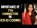 Mastering the 7th Character in ICD-10-CM A Complete Guide for Medical Coders