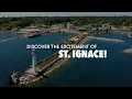 Discover the Excitement of St Ignace