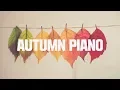 Download Lagu 가을에 듣기 좋은 가요 피아노 커버 모음 | Kpop Atumn Piano Cover Collection