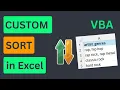 Excel VBA Custom Sort Based on Rules Not A-Z Sort