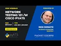 Network Testing 101 w Cisco pyATS