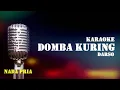Download Lagu DOMBA KURING Karaoke - Darso | Nada Pria