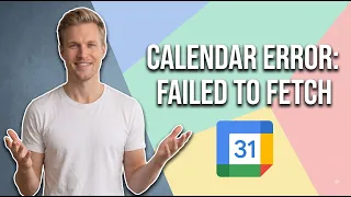 Fix Google Calendar TypeError Failed To Fetch Easy Guide