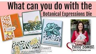 Card Ideas for the Botanical Expressions die