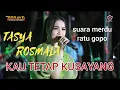 Download Lagu KAU TETAP KUSAYANG - TASYA ROSMALA // NEW ARRAYA