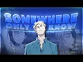 Download Lagu Nanami - Somewhere Only We Know [Edit/AMV]!