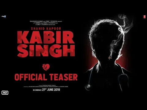 Download MP3 Kabir Singh – Official Teaser | Shahid Kapoor, Kiara Advani | Sandeep Reddy Vanga | 21st June 2019