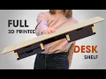 Elevate Your Desk with 3D Printing - DIY Modular Desk Shelf Project