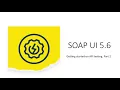 SoapUI - Xpath and Xquery Assertion on soap project api testing
