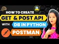 How to create GET and POST API With DB in Python GET and POST Requests Using Python