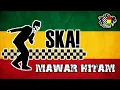 Download Lagu MAWAR HITAM REEGAE SKA COVER