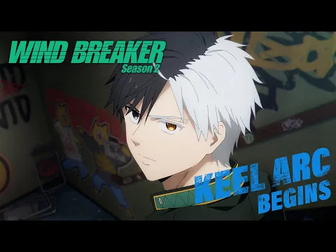 Season 2 - Keel Arc Begins [Subtitled]