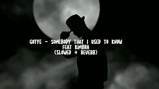 gotye somebody that i used to know feat kimbra slowed reverb 