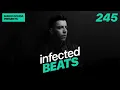 IBP245 - Mario Ochoa's Infected Beats Episode 245