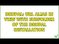 Drupal URL alias in view with subfolder of the Drupal installation